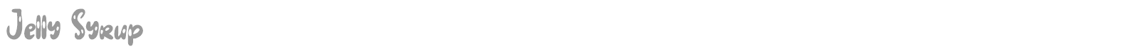 Jelly Syrup font preview